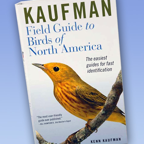 Bird Books - Kaufman Field Guide to the Birds of North America