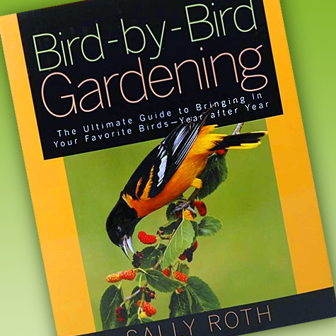 Bird-by-Bird Gardening | Bird Book from the Fat Finch